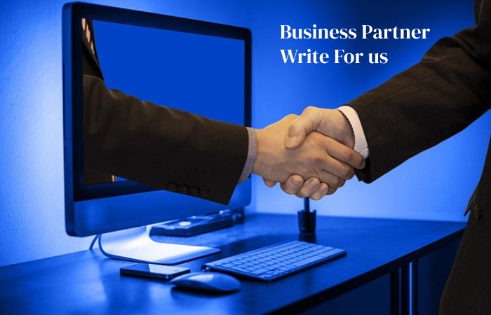 Business Partner Write For us