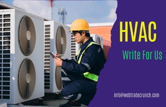 HVAC Write For Us